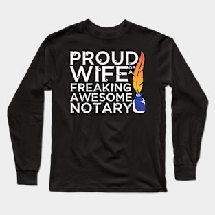 Public Notary Wife Long Sleeve T-Shirt